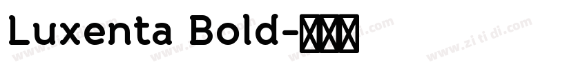 Luxenta Bold字体转换